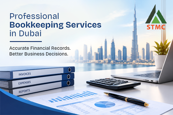 Bookkeeping Services in Dubai: A Complete Guide for Businesses